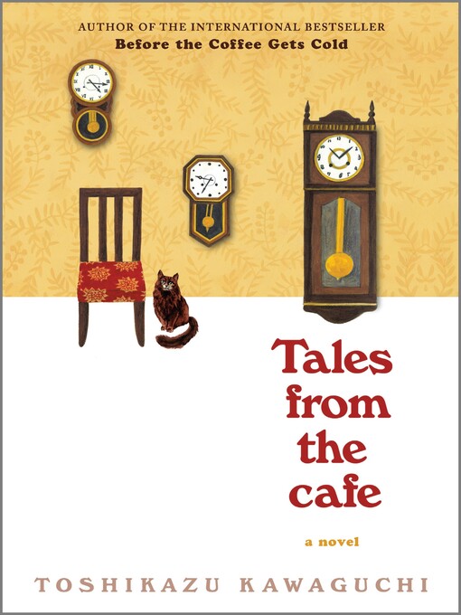 Title details for Tales from the Cafe by Toshikazu Kawaguchi - Wait list